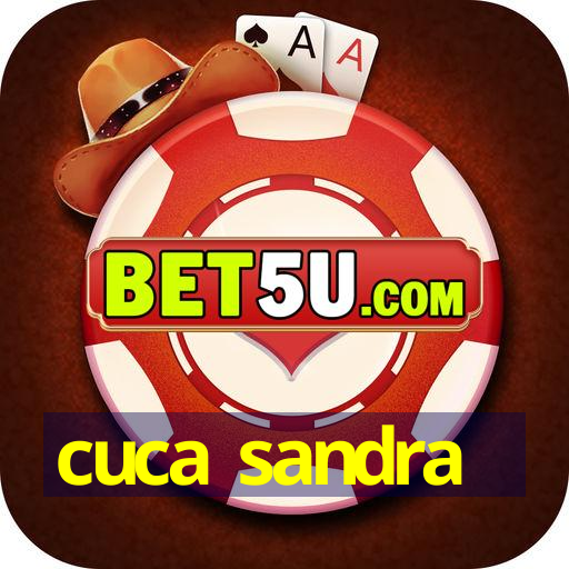 Cuca Sandra Android