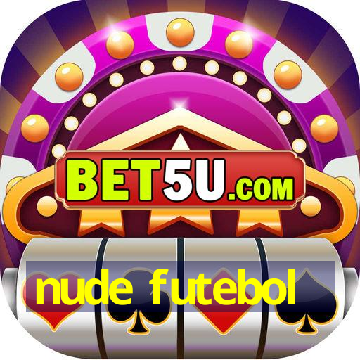 Nude Futebol Ios